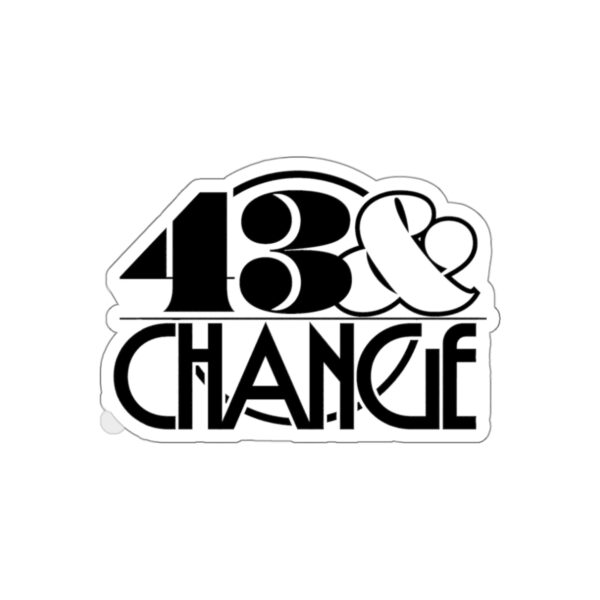 43 & Change Black Letter Logo Sticker - Image 12